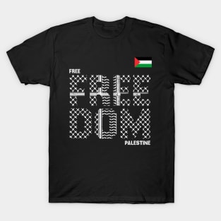 Freedom Free palestine T-Shirt